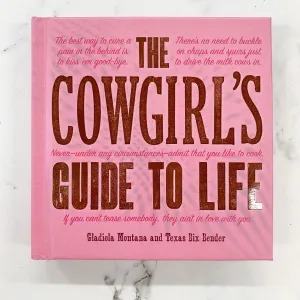 A Cowgirl's Guide to Life Book