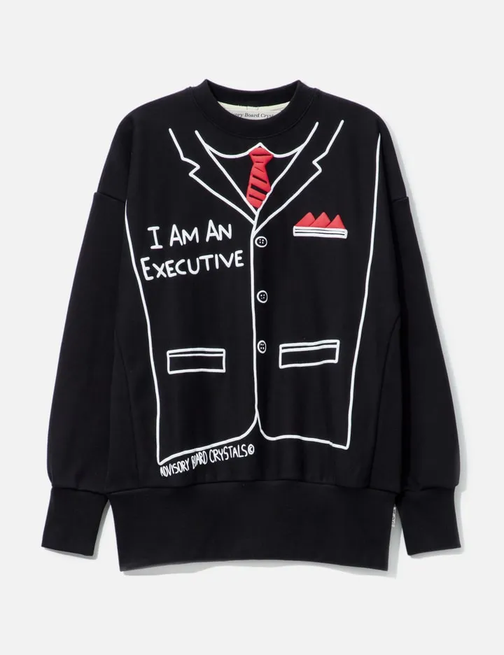 Abc. I Am An Executive Sweatshirt